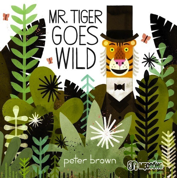 Mr Tiger Goes Wild Best Books iPad